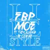 FBP MOE - Lifestyle (feat. TheyCallHimap & Covae) - Single